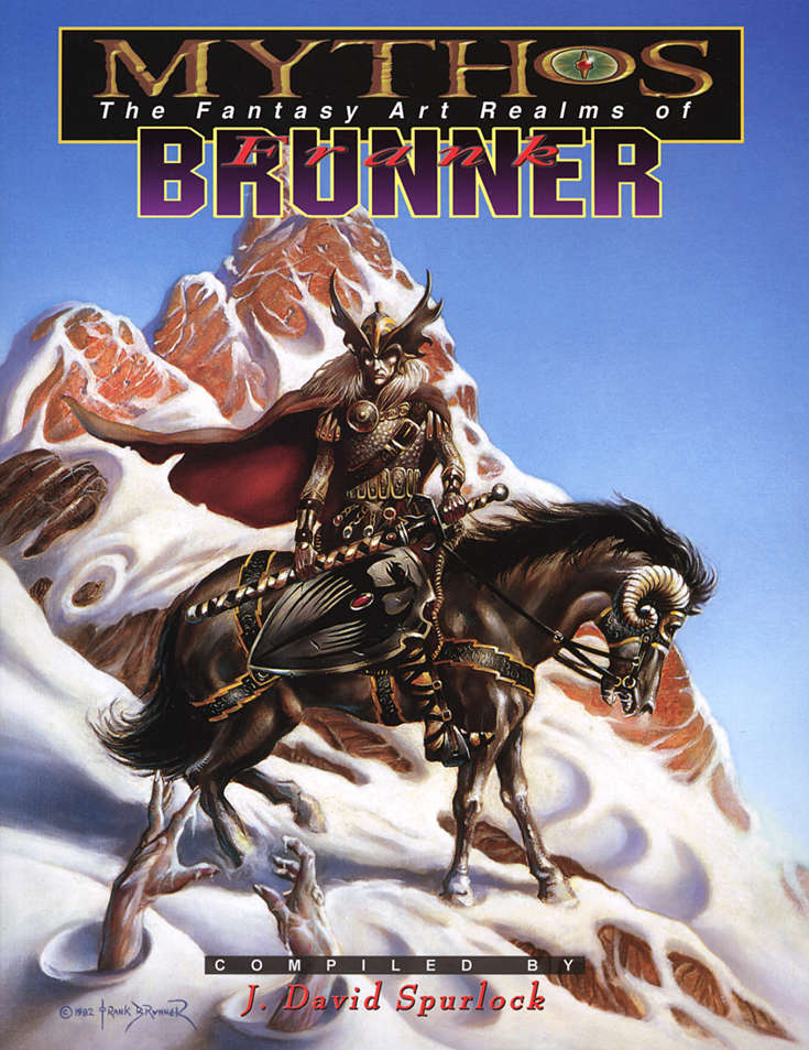 Mythos: Fantasy Art Realms of Frank Brunner Hardcover