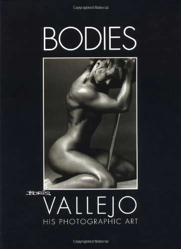 Bodies: His Photograpic Art