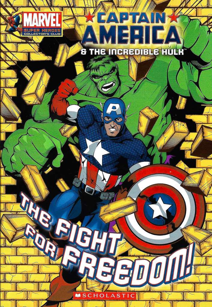 Captain America &amp; The Incredible Hulk: The Fight For Freedom