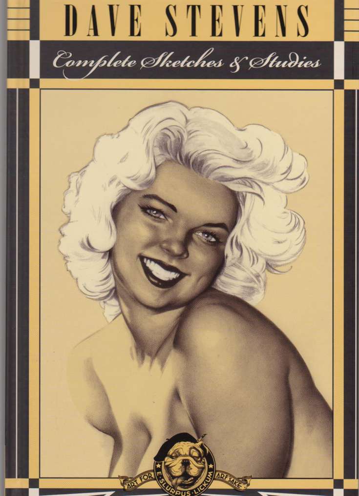 Dave Stevens: Complete Sketches &amp; Studies