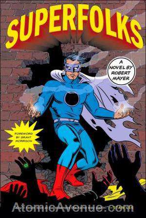 Superfolks (St. Martin’s Griffin)
