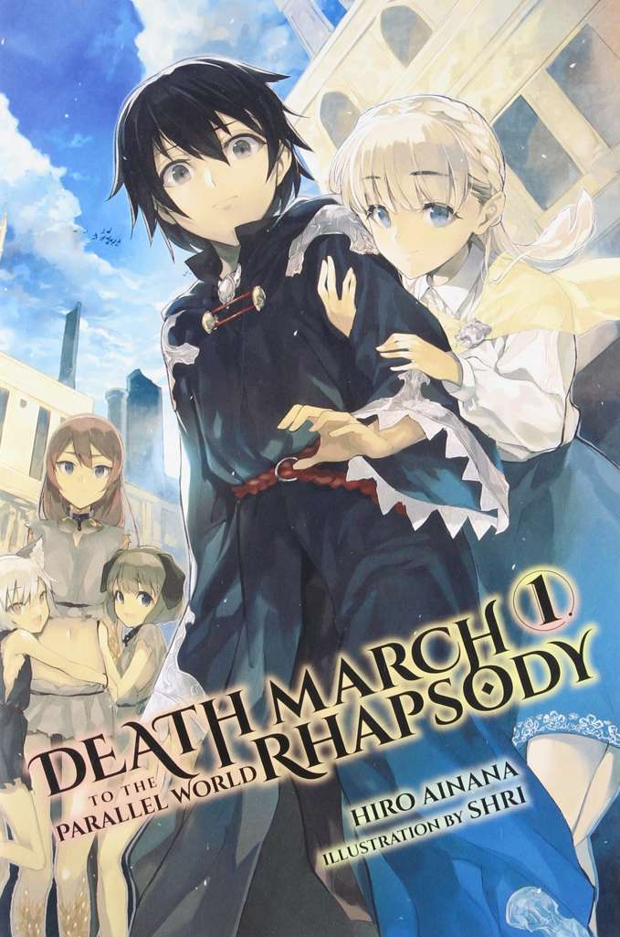 Death March to the Parallel World Rhapsody (Light Novel)