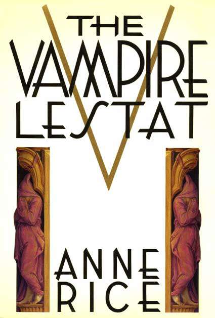 The Vampire Lestat (Alfred A. Knopf)