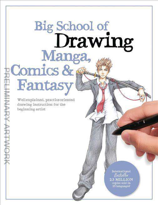 Big School of Drawing Manga, Comics &amp; Fantasy