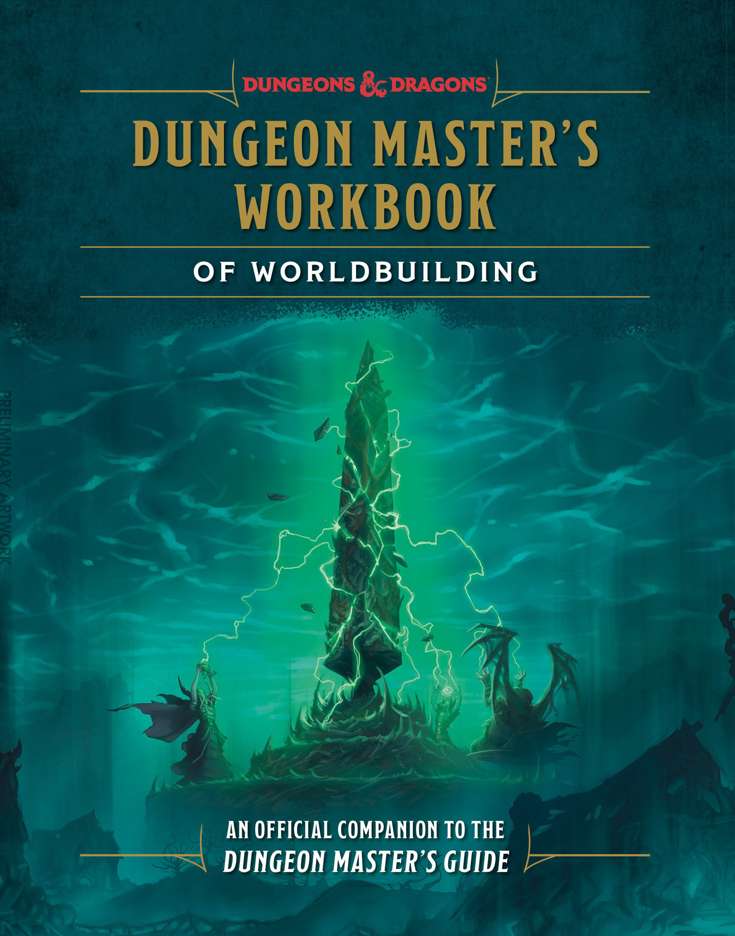Dungeons &amp; Dragons: Dungeon Master’s Workbook of Worldbuilding