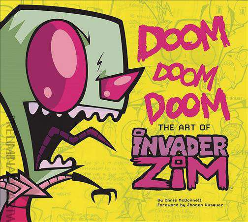 Doom Doom Doom: The Art of Invader Zim