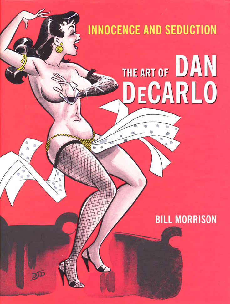 Innocence and Seduction: The Art of Dan DeCarlo