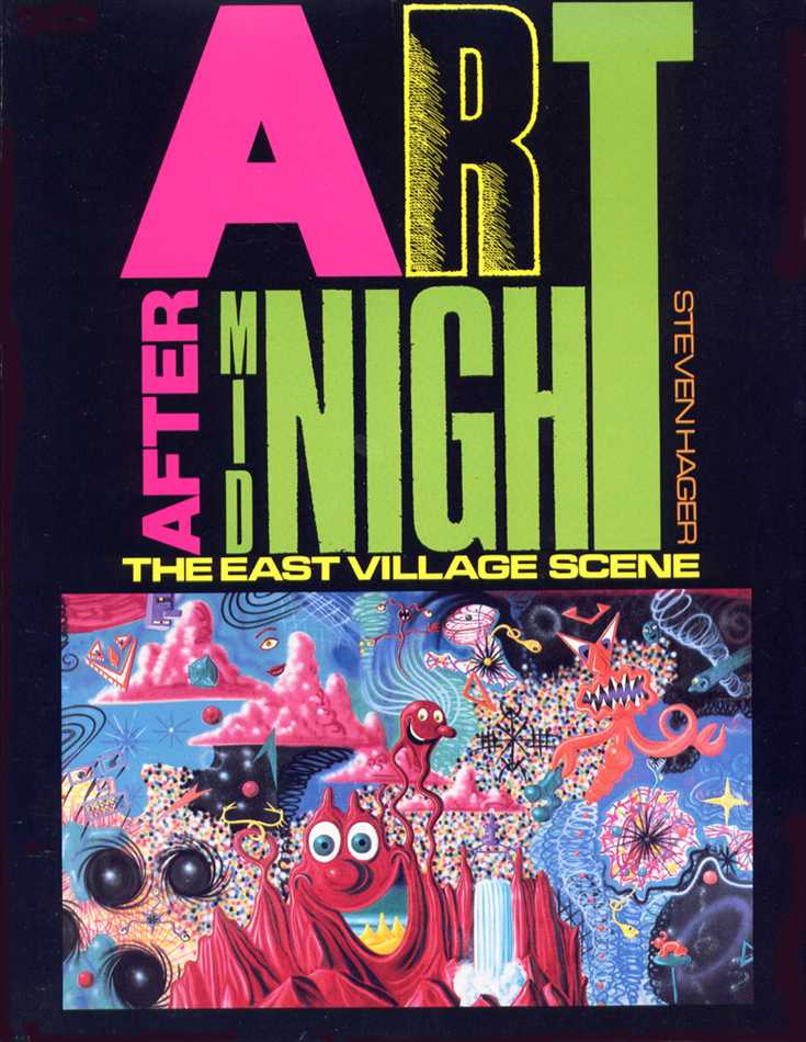 Art After Midnight: the East Village Scene