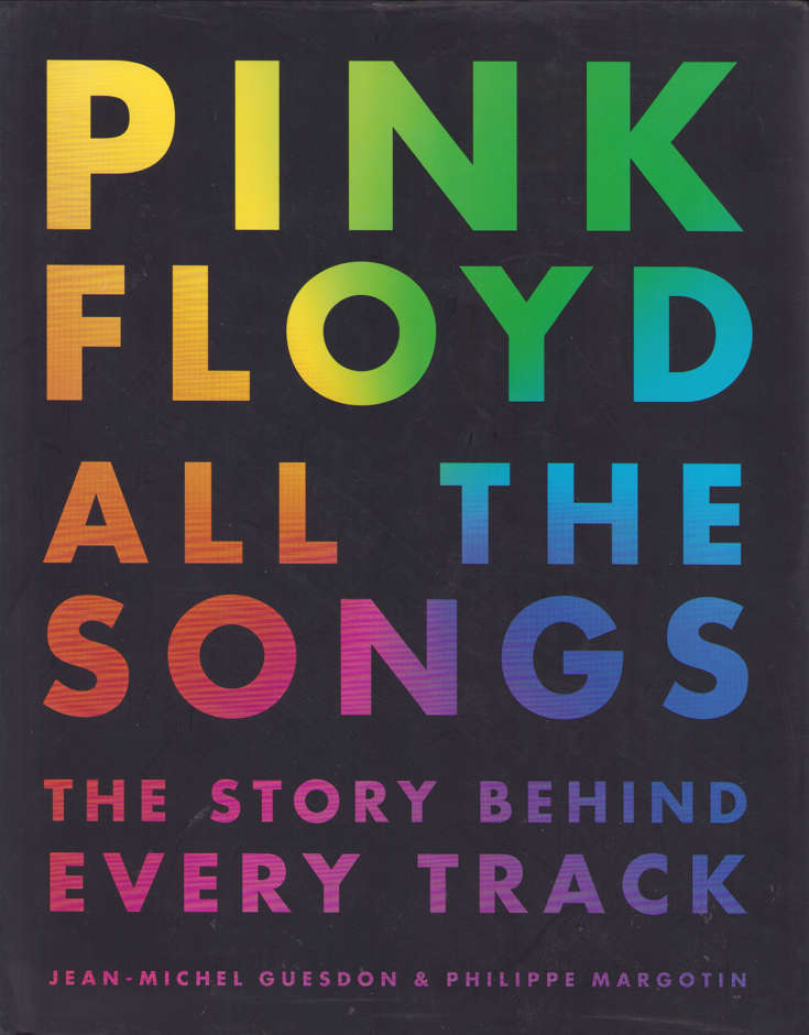 Pink Floyd All the Songs Hardcover