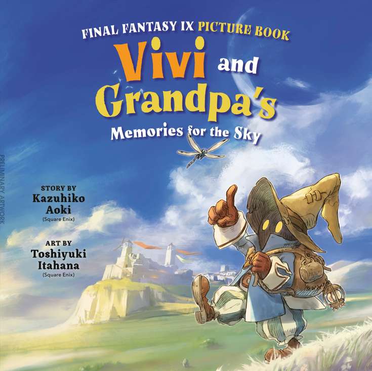 Final Fantasy IX Picture Book: Vivi and Grandpa’s Memories for the Sky