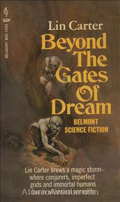 Beyond the Gates of Dream (Belmont Books)