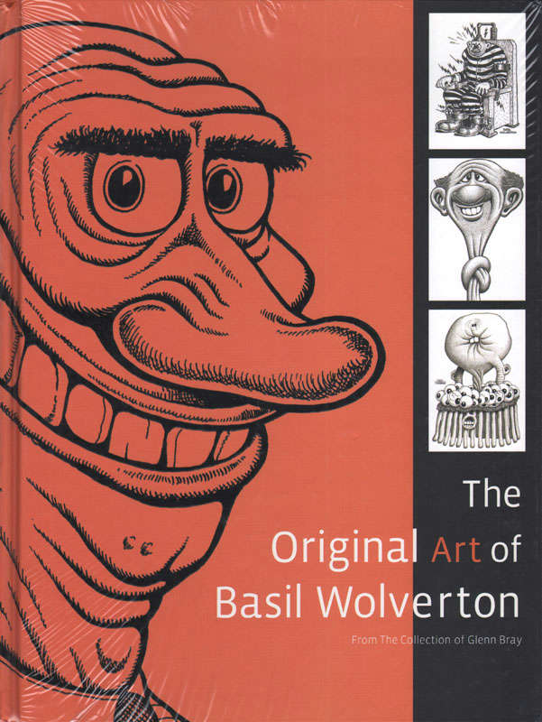 The Original Art of Basil Wolverton Hardcover