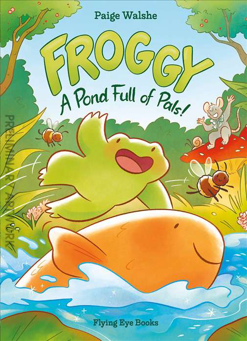 Froggy: A Pond Full of Pals!