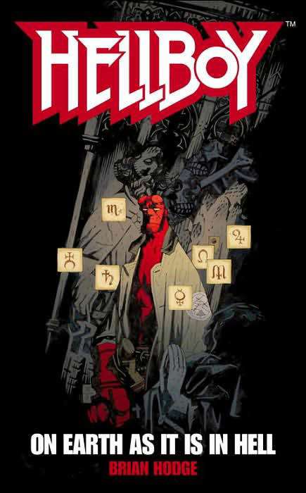 Hellboy: On Earth as it is in Hell