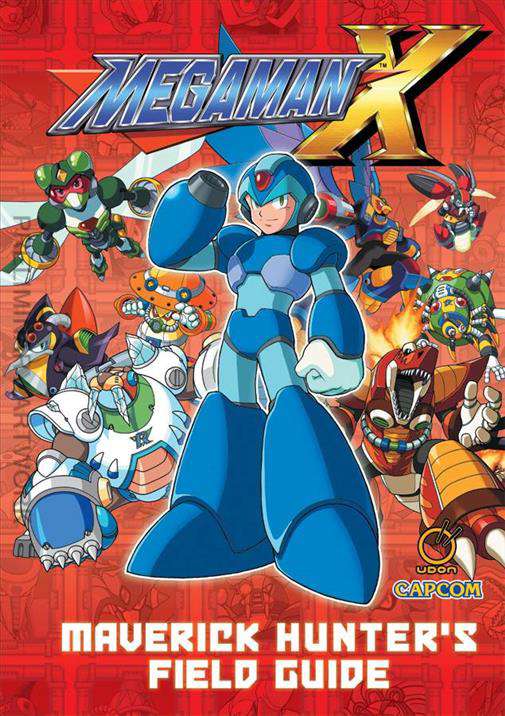 Mega Man X: Maverick Hunter’s Field Guide