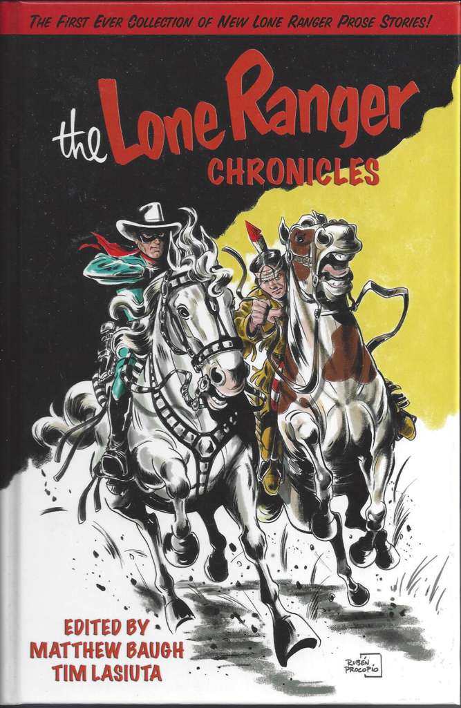 The Lone Ranger Chronicles