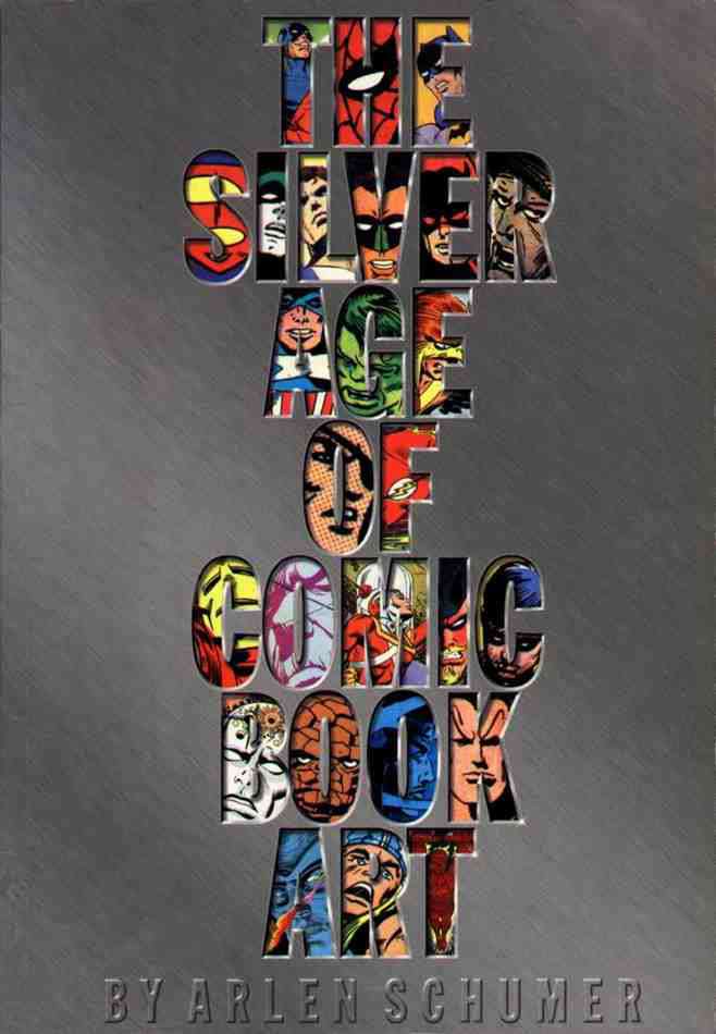 The Silver Age of Comic Book Art Hardcover #1