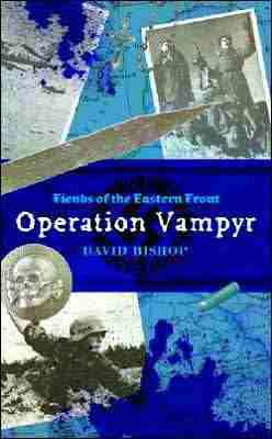 Fiends of the Eastern Front (Black Flame UK)