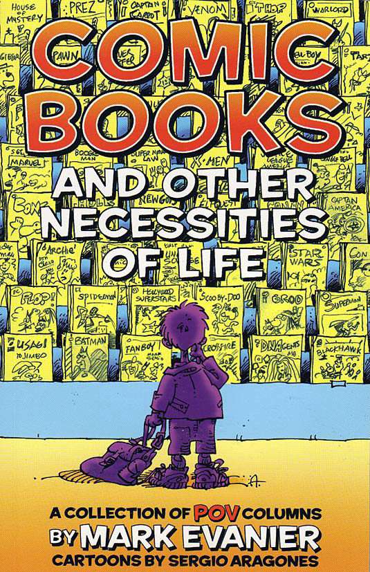 Comic Books and Other Necessities of Life