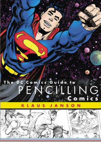 The DC Comics Guide to Pencilling Comics