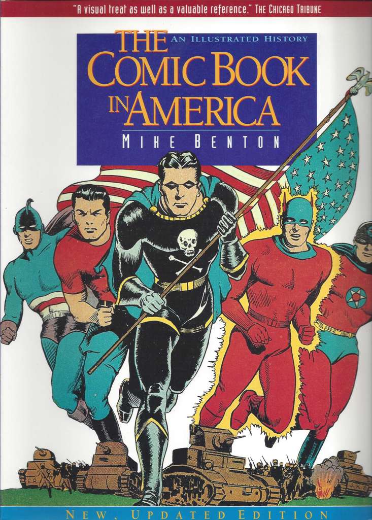 The Comic Book in America: An Illustrated History
