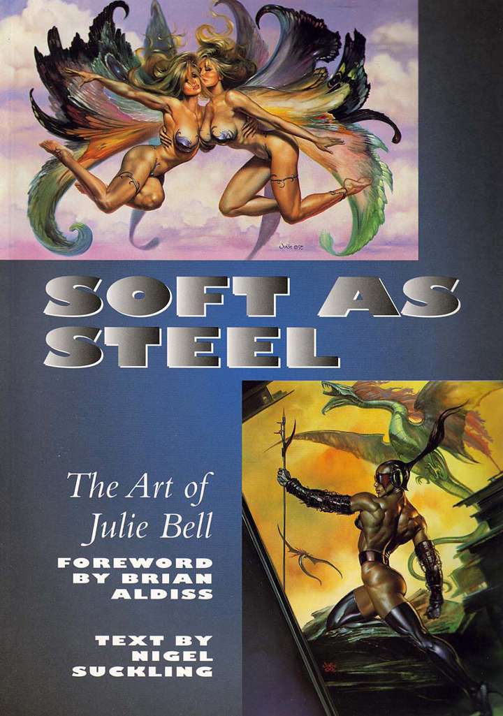 Soft as Steel: The Art of Julie Bell