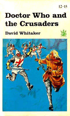 Doctor Who and the Crusaders (Frederick Muller)