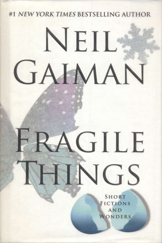 Fragile Things