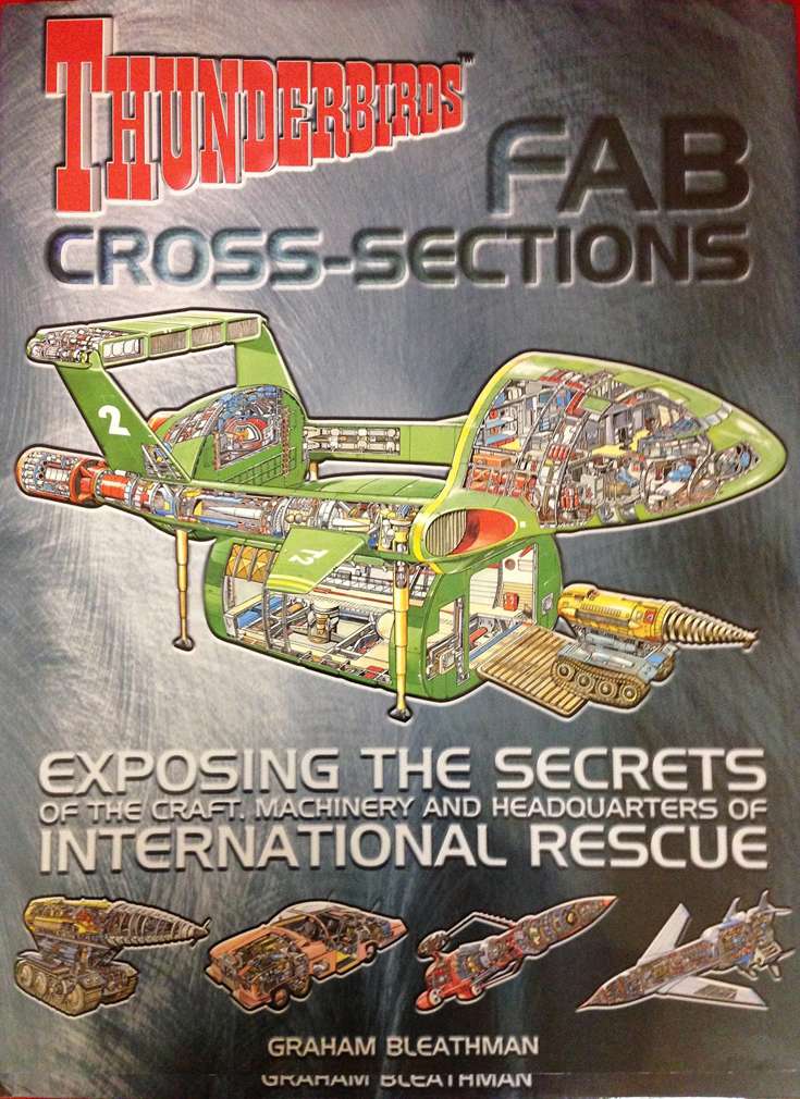 Thunderbirds: Fab Cross-Sections