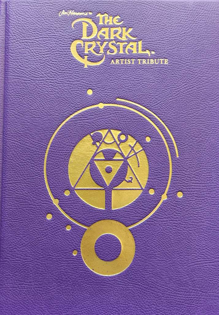The Dark Crystal Artist Tribute: The Complete Collection (Jim Henson’s…)
