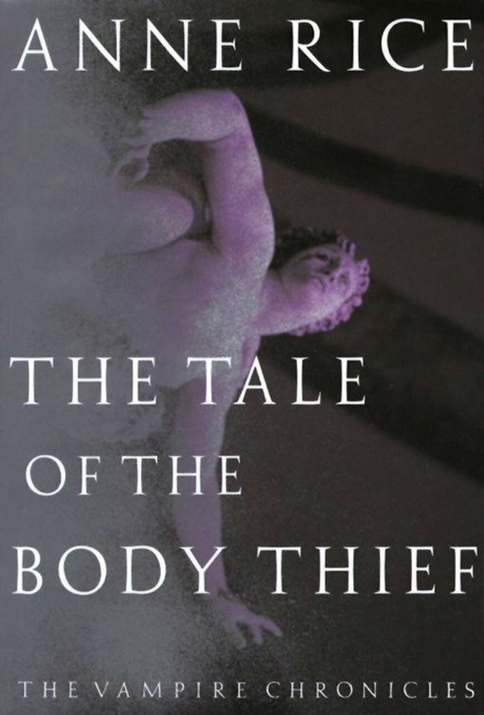 The Tale of the Body Thief (Knopf)