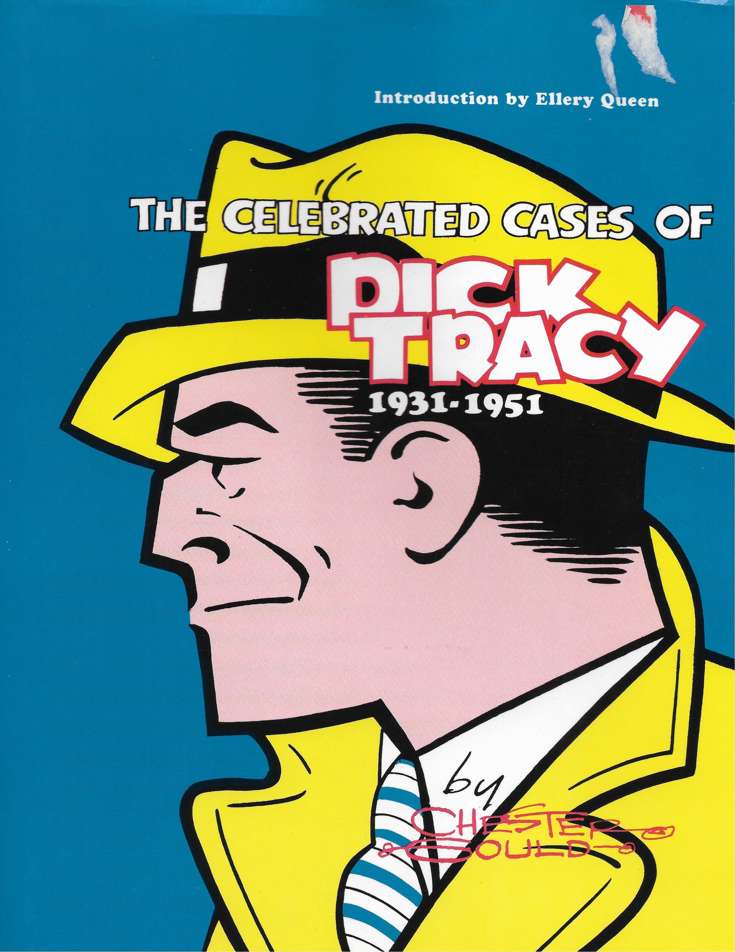 The Celebrated Cases of Dick Tracy 1931-1951