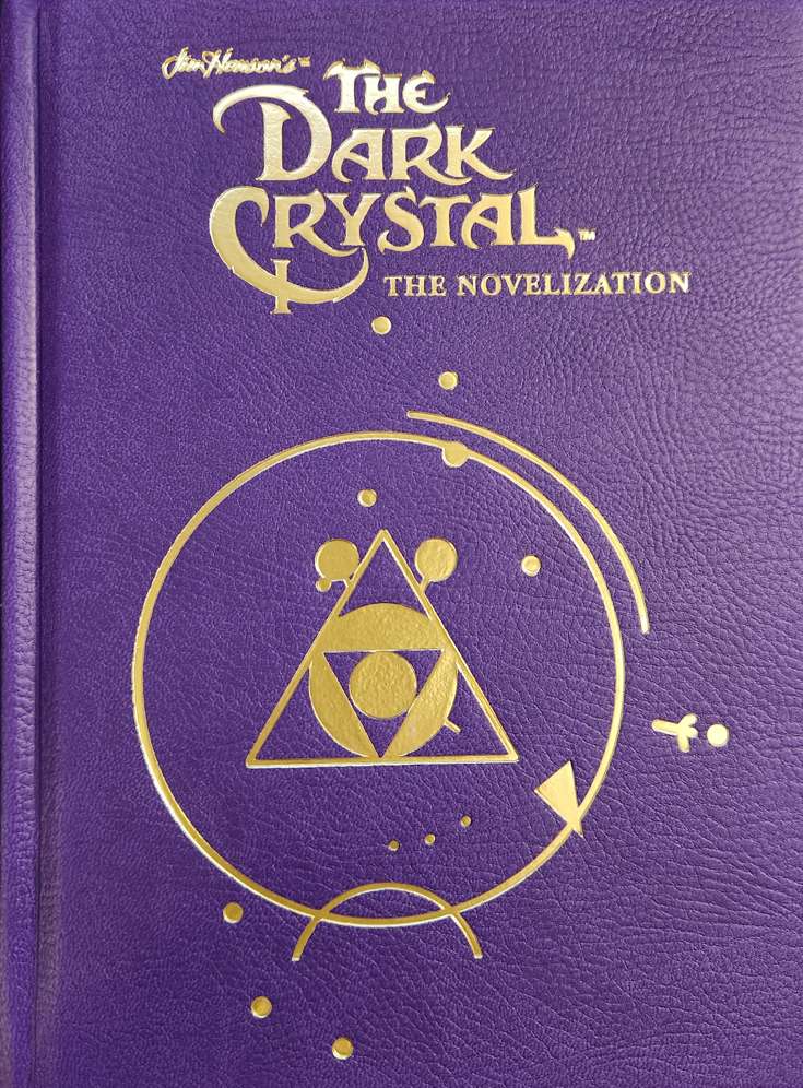 The Dark Crystal Novelization (Jim Henson’s…)