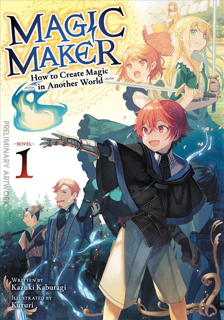 Magic Maker: How to Create Magic in Another World (Light Novel)