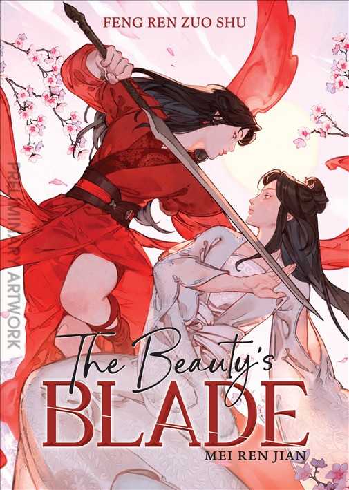 Beauty’s Blade: Mei Ren Jian, The (Novel)