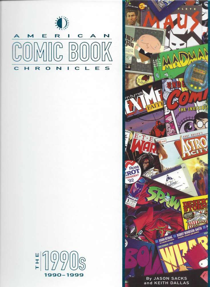 American Comic Book Chronicles: The 1990’s