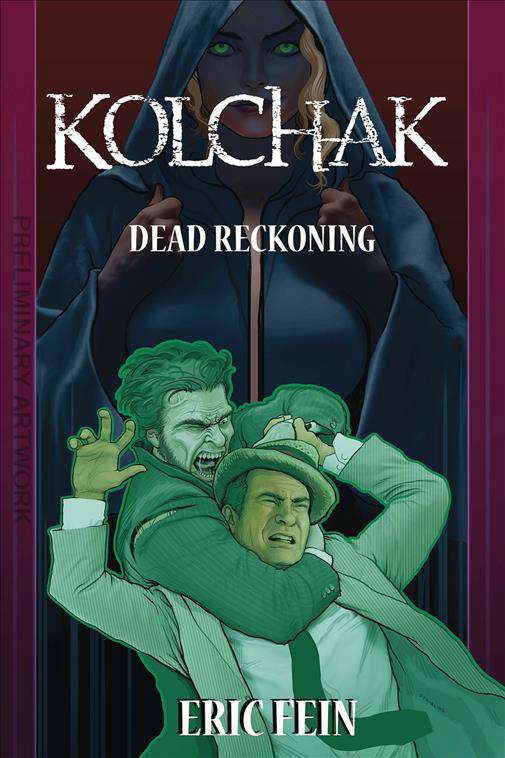 Kolchak: Dead Reckoning