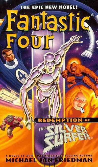 Fantastic Four: Redemption of the Silver Surfer