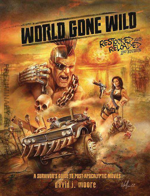 World Gone Wild: A Survivor’s Guide to Post-Apocalyptic Movie
