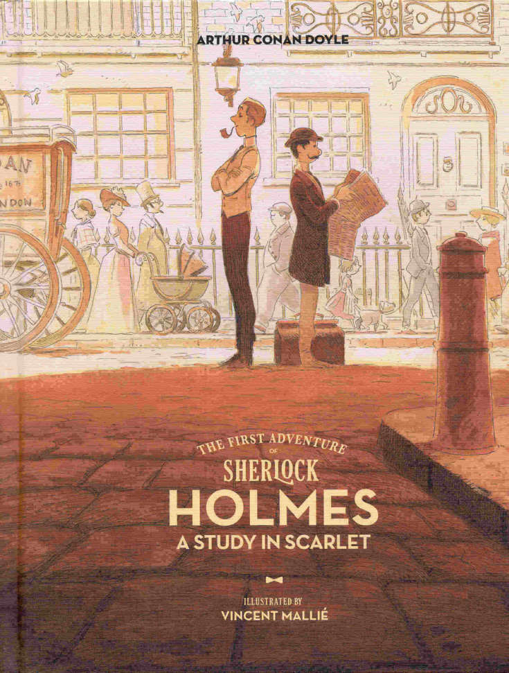 The First Adventure of Sherlock Holmes: A Study In Scarlet