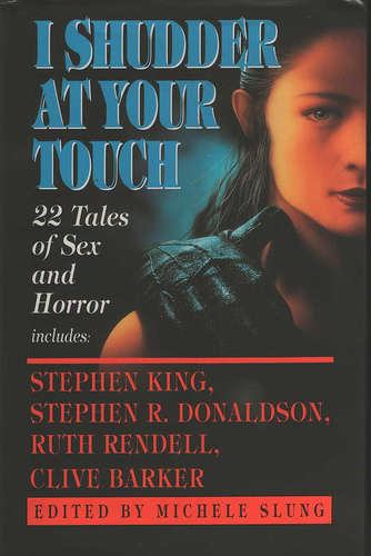 I Shudder at Your Touch (UK Edition)
