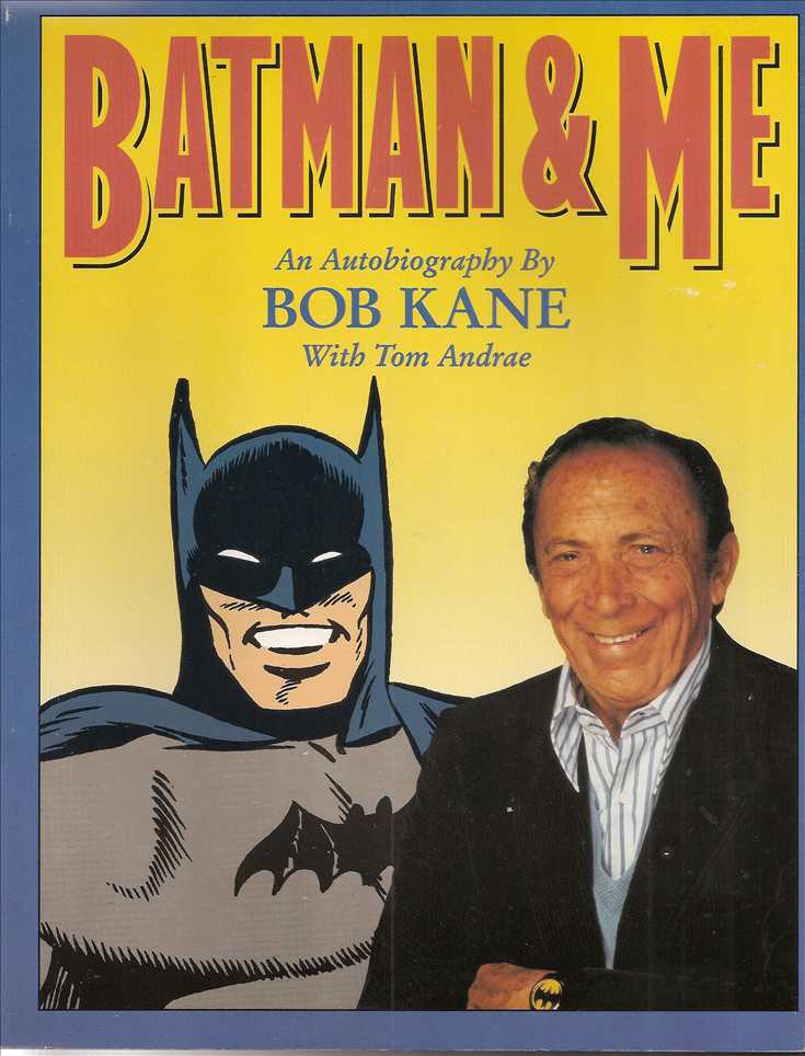 Batman &amp; Me