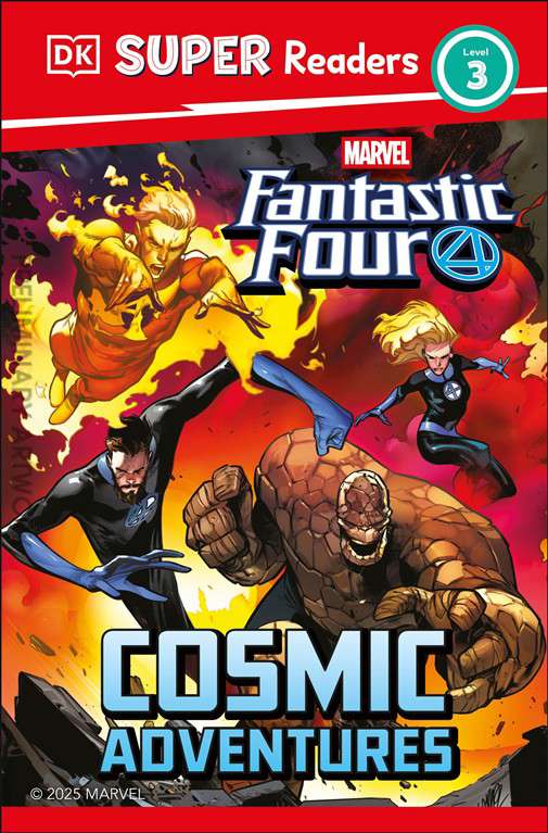 DK Super Readers Level 3: Marvel Fantastic Four Cosmic Adventures