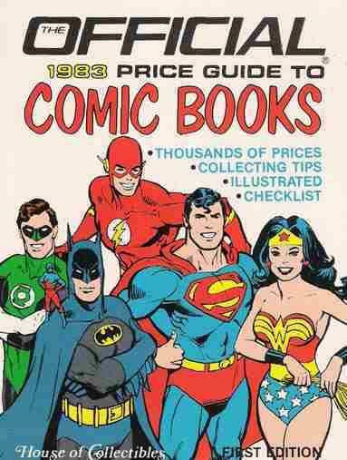 The Official Price Guide To Comic Books