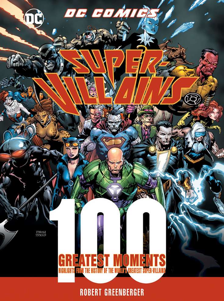 DC Comics Super Villains: 100 Greatest Moments