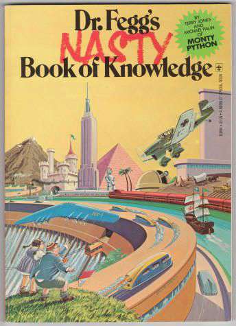 Dr. Fegg’s Nasty Book of Knowledge
