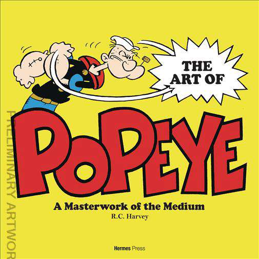 The Art of Popeye: A Masterwork of the Medium
