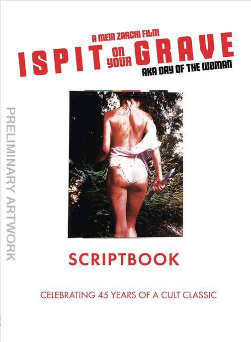 I Spit on Your Grave Scriptbook
