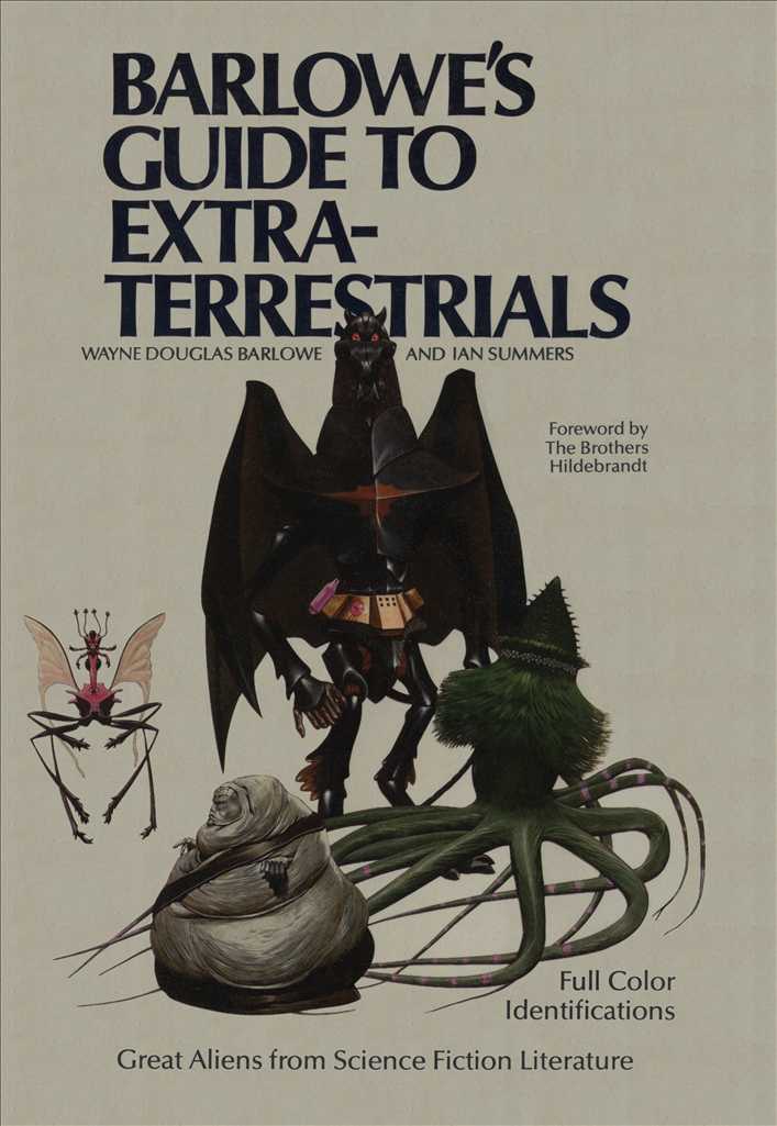 Barlowe’s Guide to Extraterrestrials (Workman)
