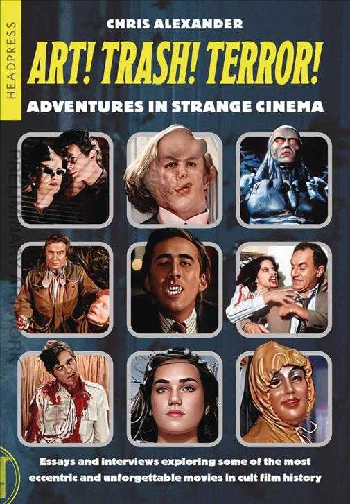 Art! Trash! Terror! Adventures in Strange Cinema